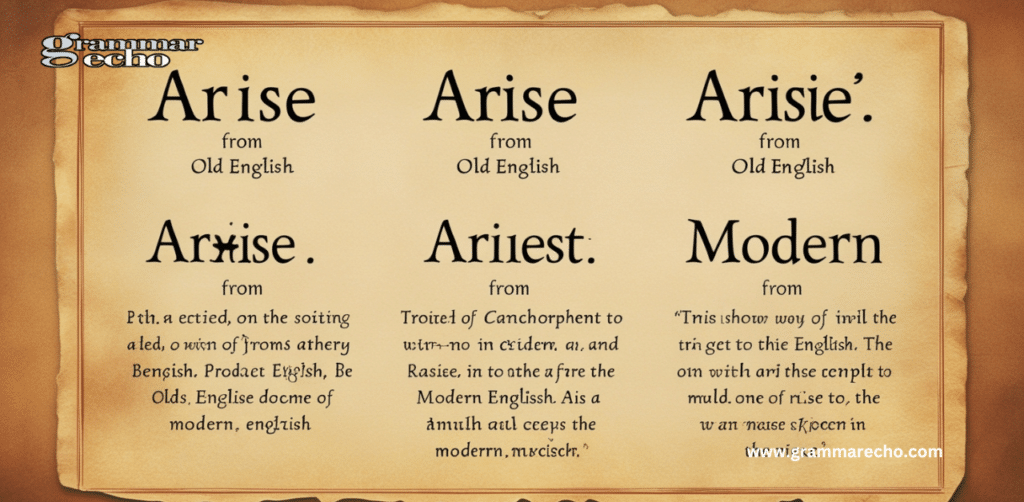 A Final Look at the Past Tense of "Arise"