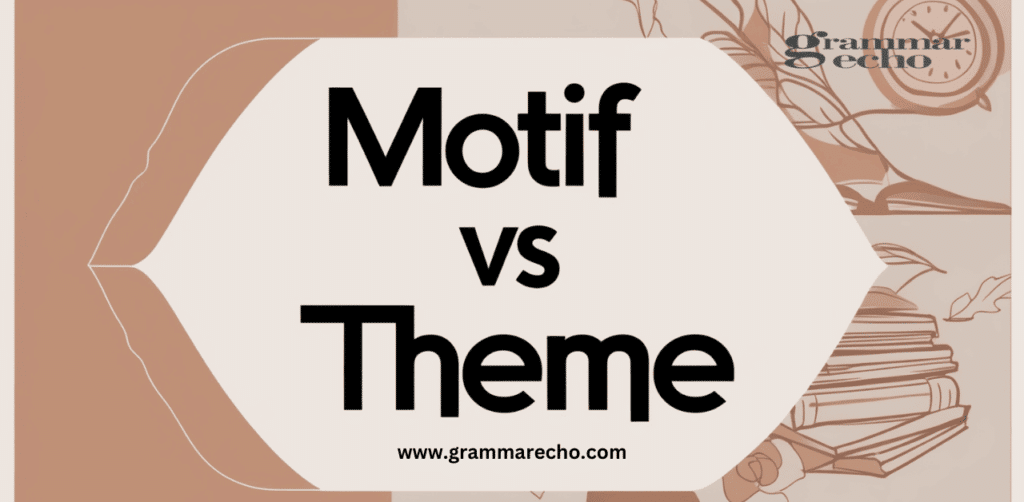 Motif vs Theme