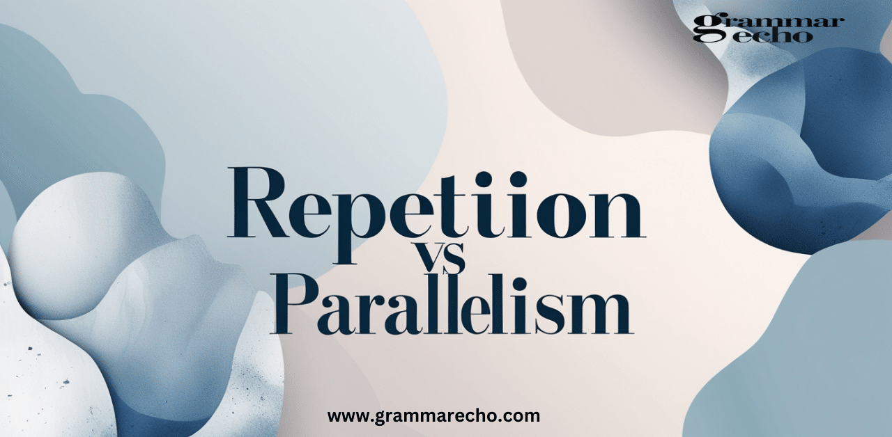 Repetition vs Parallelism