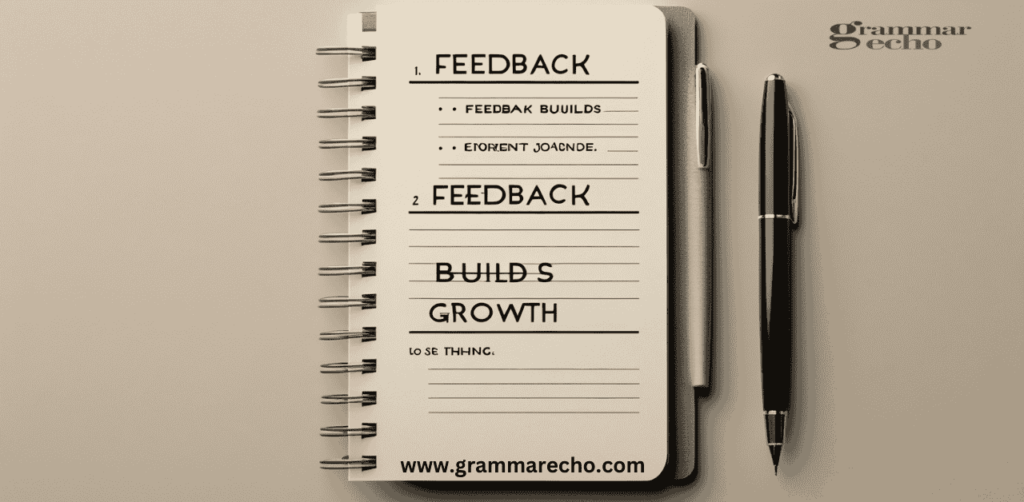 Growth-Oriented Feedback