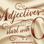 Adjective O