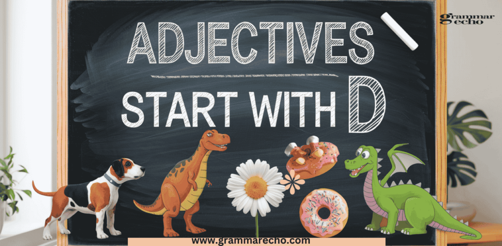 Adjectives Start with D