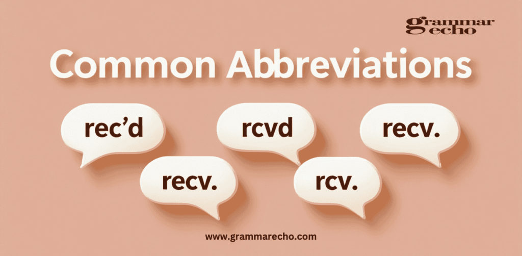 Common Abbreviations for Received