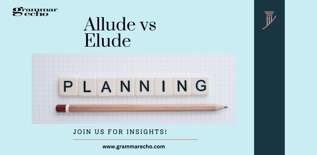 Allude vs Elude